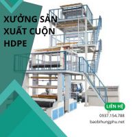 Xưởng sản xuất cuộn HDPE cần đáp ứng những tiêu chí nào?