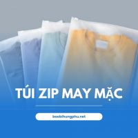 Túi zip may mặc - Giải pháp bảo quản quần áo cao cấp từ xưởng Bao Bì Hưng Phú