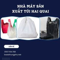 Nhà Máy Sản Xuất Túi Hai Quai Màu In Logo Số Lượng Lớn – Bao bì Hưng Phú