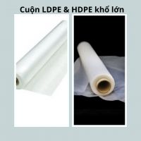 Cuộn LDPE/ HDPE khổ lớn - Giải pháp bao bì linh hoạt cho doanh nghiệp