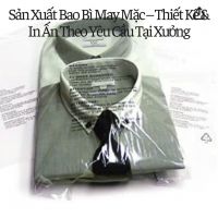 Sản Xuất Bao Bì May Mặc – Thiết Kế & In Ấn Theo Yêu Cầu Tại Xưởng