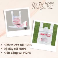 Đặt Túi HDPE Theo Yêu Cầu – Những Điều Doanh Nghiệp Cần Biết Trước Khi Sản Xuất