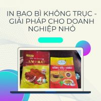 IN BAO BÌ KHÔNG TRỤC - TÌM HIỂU CÔNG NGHỆ IN HIỆN ĐẠI KHÔNG CẦN TRỤC