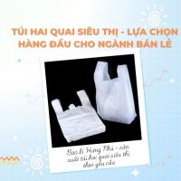 Túi Hai Quai Siêu Thị Là Gì? Đặc Điểm & Ứng Dụng Thực Tế